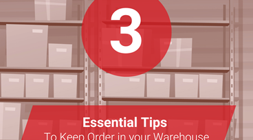 3 Essential Tips for keeping order in your warehouse